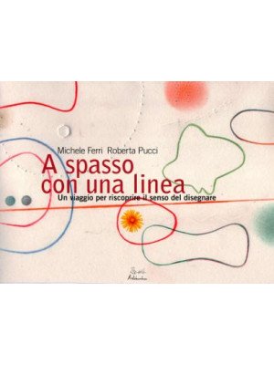 Artebambini A Spasso con una linea di Michele Ferri, Roberta Pucci-9788898645534-20
