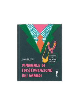 RAUM Italic Manuale di (dis)educazione dei grandi Giuseppe Sofo, Eleonora Marton-9783949042027-20