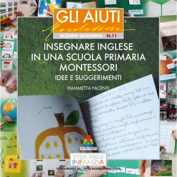 Edizioni Opera Nazionale Montessori Insegnare inglese in una scuola primaria Montessori n. 11-MON-INGL-06