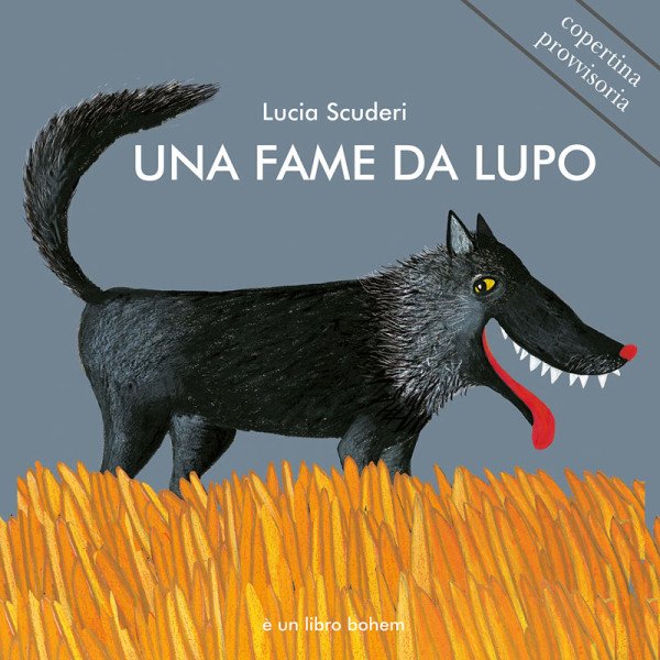 Bohem Press-Una fame da lupo Lucia Scuderi-9788832127002-01