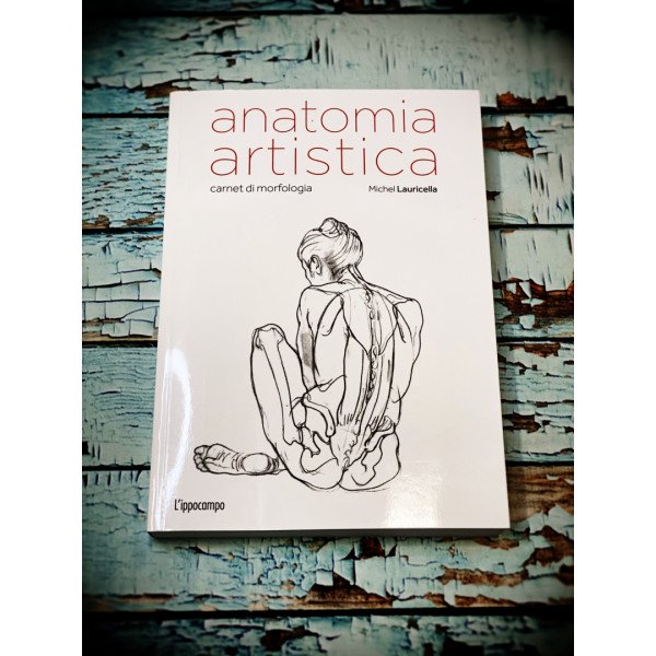 Lippocampo Anatomia Artistica Michel Lauricella-9788867222995-00