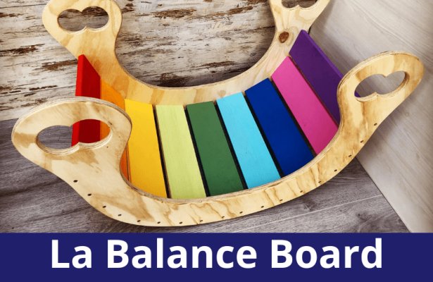 Balance Board: la tavola dell'equilibrio Montessoriana